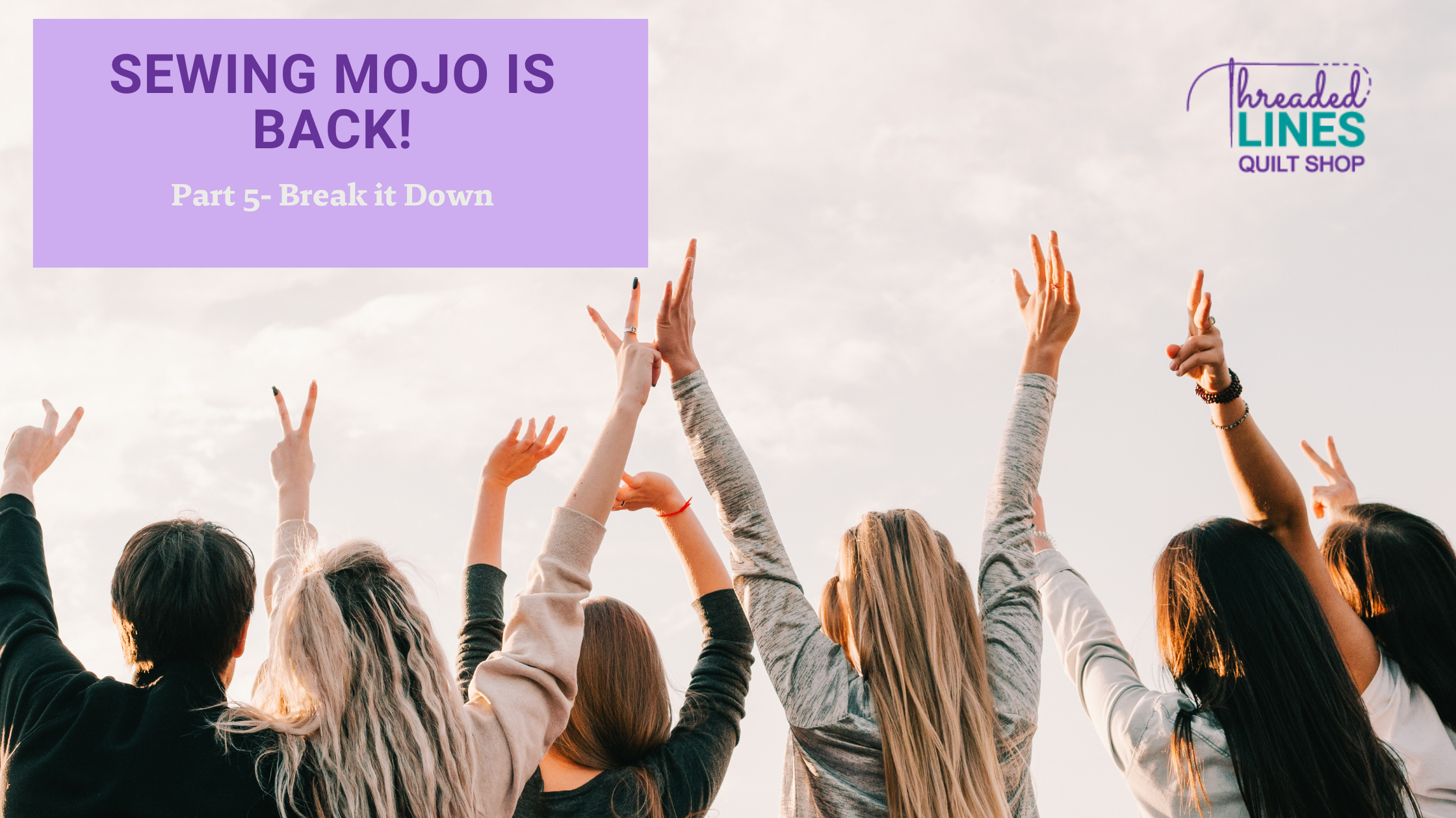 Sewing Mojo is BACK! - Part 5