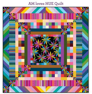 AM loves Hue Quilt Kit
