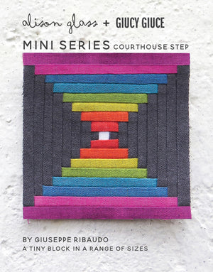 Mini Series Courthouse Steps Quilt Pattern