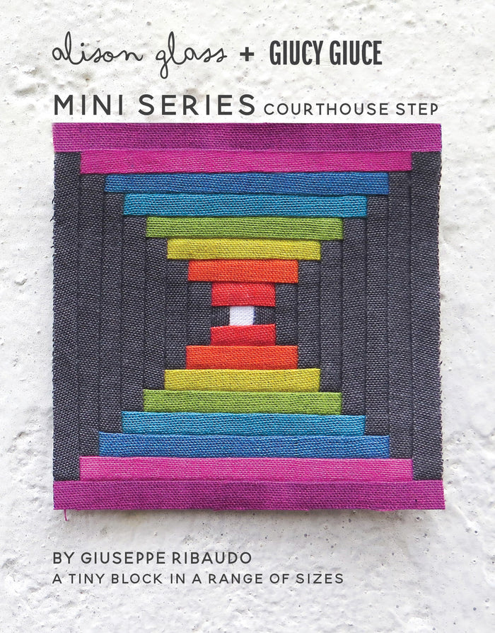 Mini Series Courthouse Steps Quilt Pattern