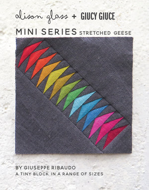 Mini Series Stretched Geese Quilt Pattern